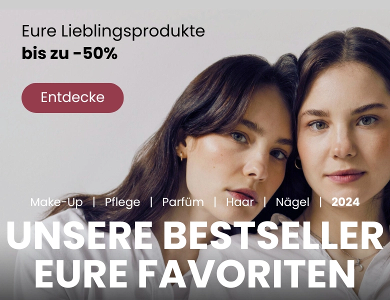 Unsere Bestseller, Eure Favoriten