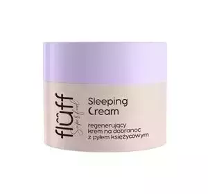 FLUFF SLEEPING CREAM REGENERIERENDE NACHTCREME 50 ML